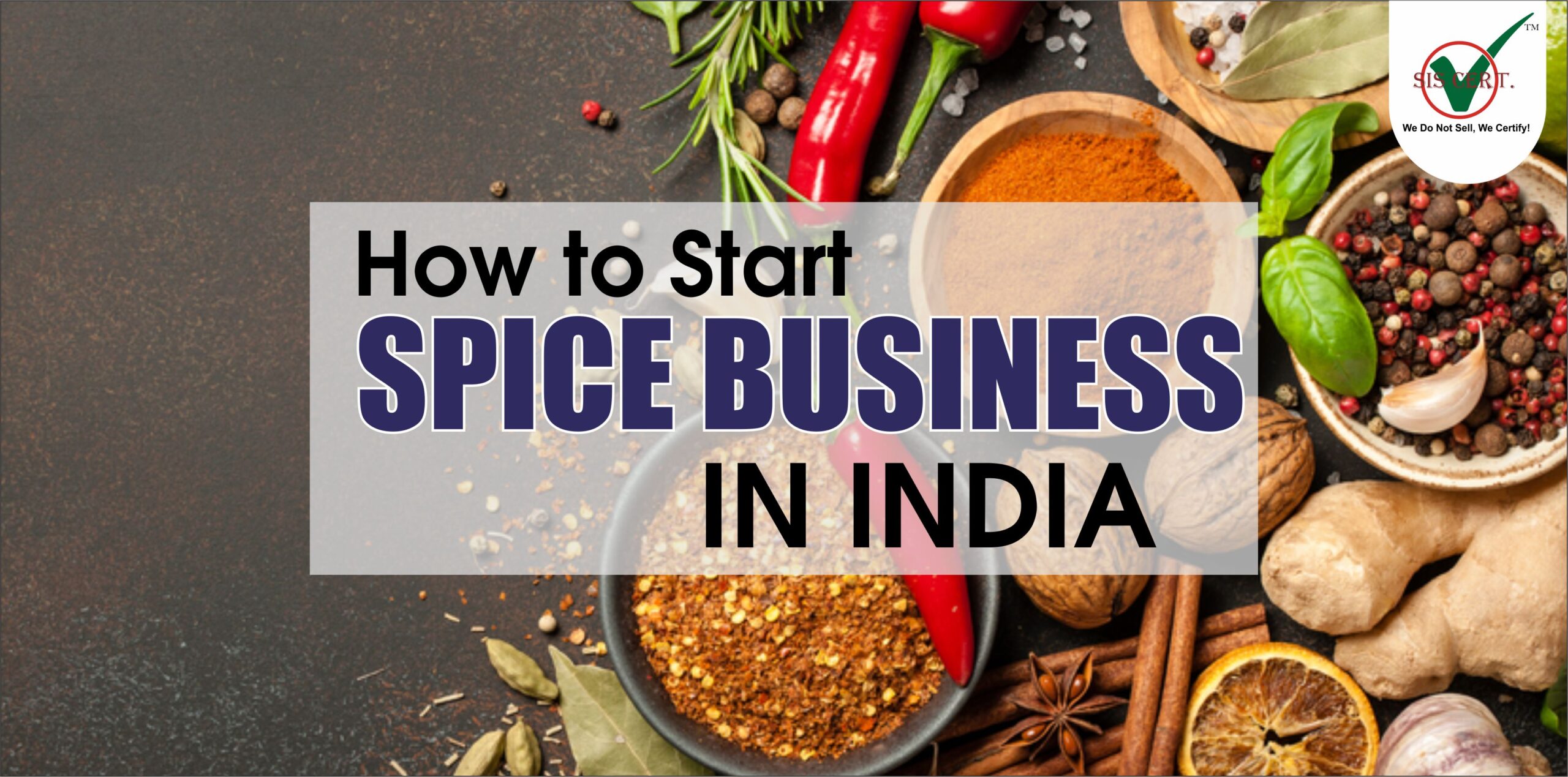 How to Start a Spice Business in India