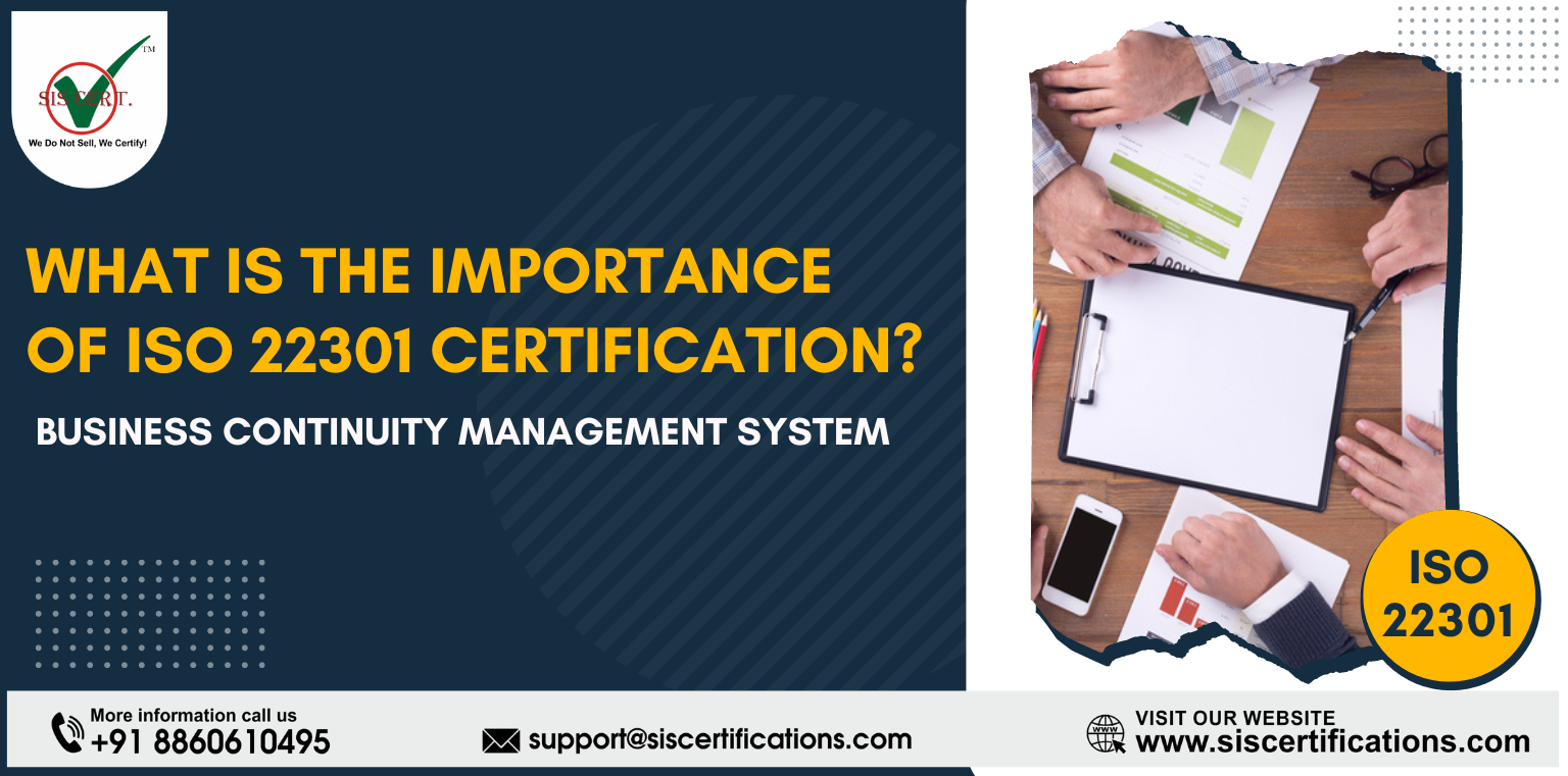 What Importance of the ISO 22301 Certification