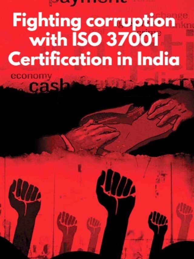 Fighting corruption with ISO 37001 Certification in India
