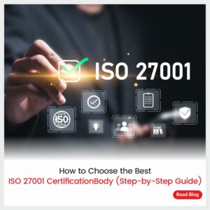 Best ISO 27001 Certification Body